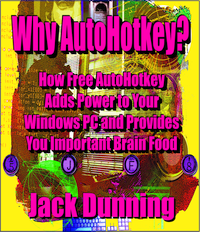 Why AutoHotkey?